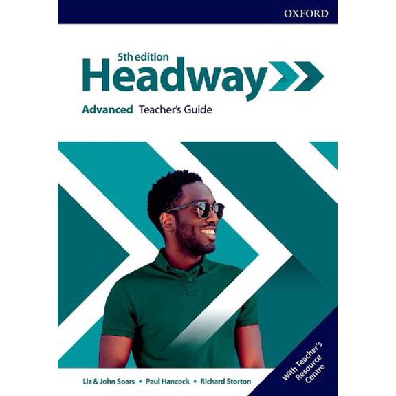New Headway 5th Edition Advanced. Teacher's Book and Teacher's Resource Pack (Headway Fifth Edition) (Spanish Edition)