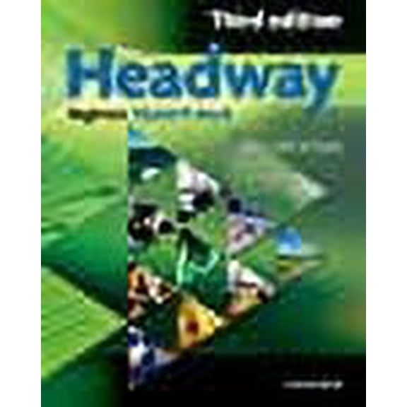New Headway: Beginner Third Edition: Student'S Book