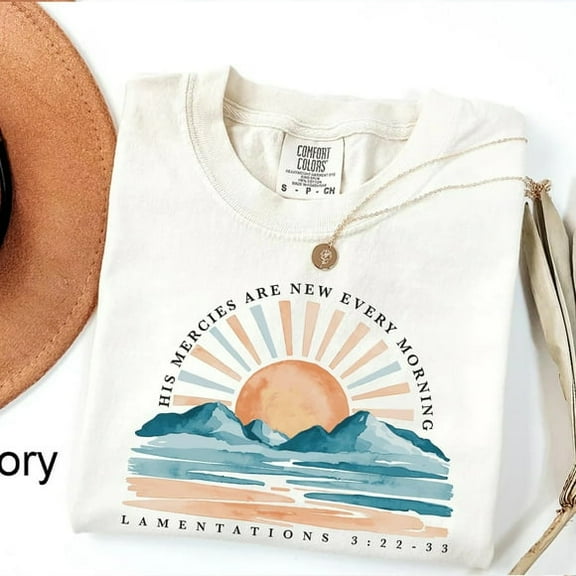 New His Mercies Are New Every Morning" T-Shirt | Lamentations 3:22-23 Scripture & Sunset Mountain Graphic Tee", DTG Print, Unisex Shirt