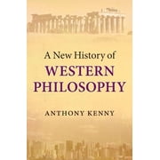 New History of Western Philosophy A New History of Western Philosophy, Hardcover