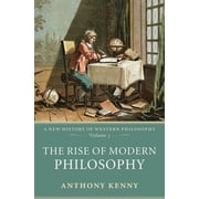 New History of Western Philosophy The Rise of Modern Philosophy, Book 3, Paperback