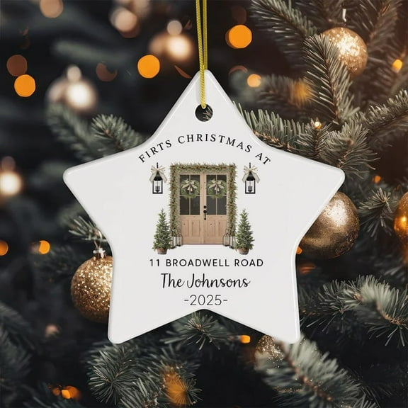 New Home Ceramic Ornament 2025 First House Keepsake Our First Christmas in Our New Home Christmas Tree Bauble Custom Name Address Ornament