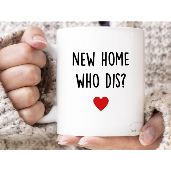 New Home Gift Housewarming Gift House Warming Homeowner Mug First Home Owner New House Fun