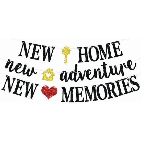 New Home New Adventure New Memories Banner, Welcome Home/Housewarming Party Backdrop, New House Who Dis, Housewarming/Family Reunion Party Bunting Sign, Black Glitter