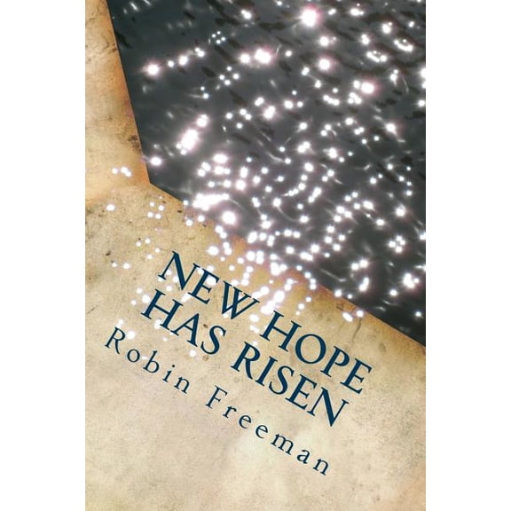New Hope Has Risen