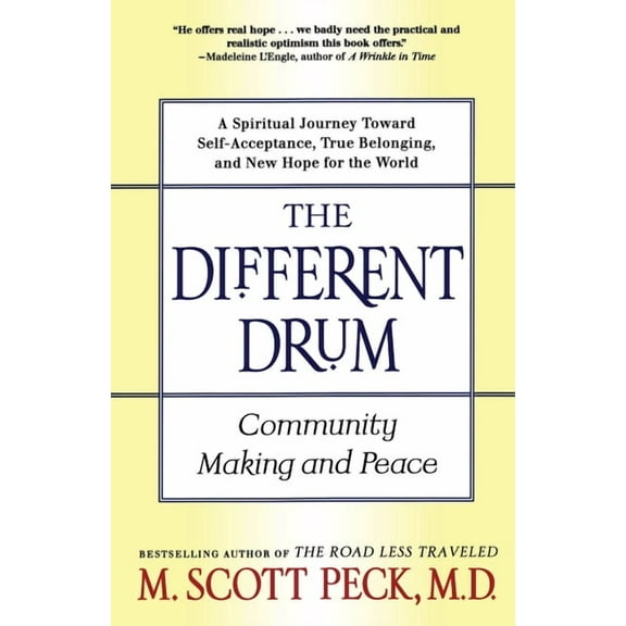 New Hope for Humankind The Different Drum: Community Making and Peace, (Paperback)