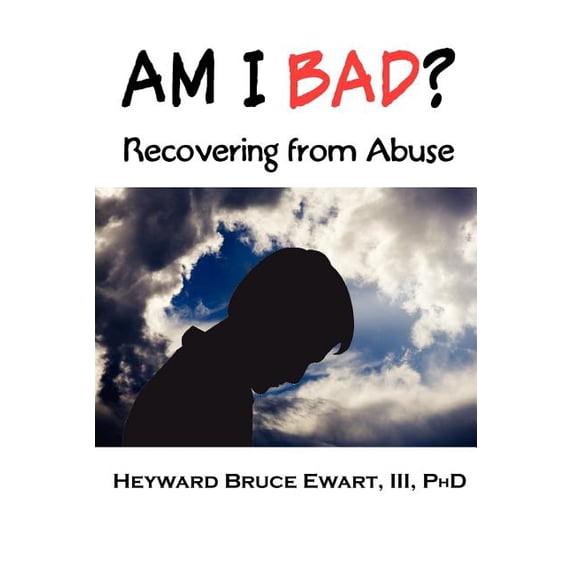 Poor Service Graphics New Horizons in Therapy: Am I Bad? Recovering from Abuse (Paperback ...