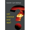 thumbnail image 1 of New Human Frontiers: Can Science End War? (Hardcover), 1 of 1