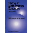thumbnail image 1 of New ICMI Study History in Mathematics Education: The ICMI Study, Book 6, (Paperback), 1 of 1