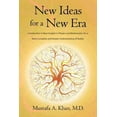 thumbnail image 1 of New Ideas for a New Era: Introduction to New Insights in Physics and Mathematics for a More Complete and Deeper Understanding of Reality (Paperback), 1 of 1