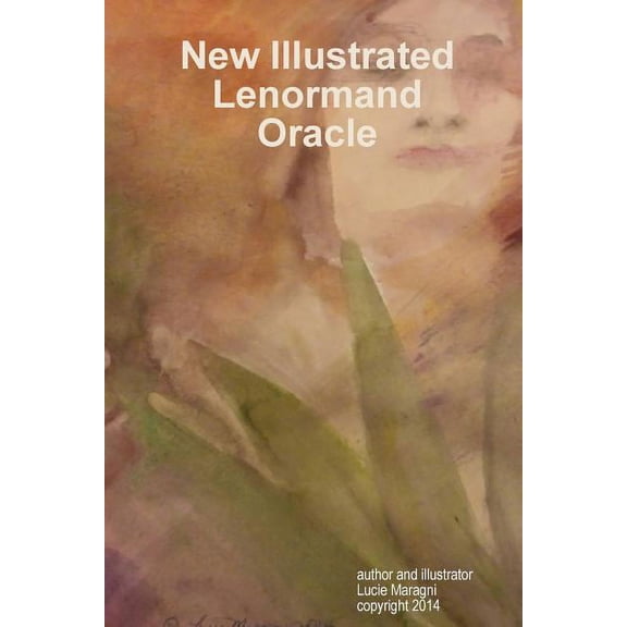 New Illustrated Lenormand Oracle