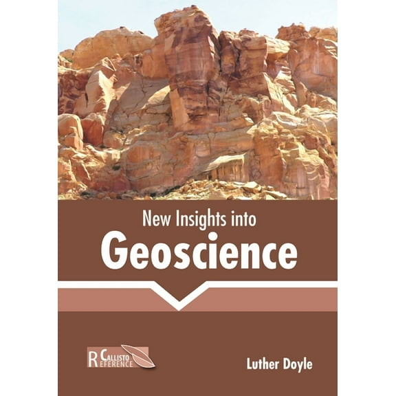 New Insights Into Geoscience, (Hardcover)