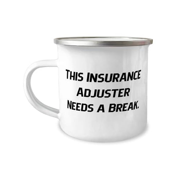 New Insurance adjuster Gifts, This Insurance Adjuster Needs a Break, Fun 12oz Camper Mug For Friends, From Team Leader, Gifts for accountants, Gifts for doctors, Gifts for lawyers, Gifts for dentists,