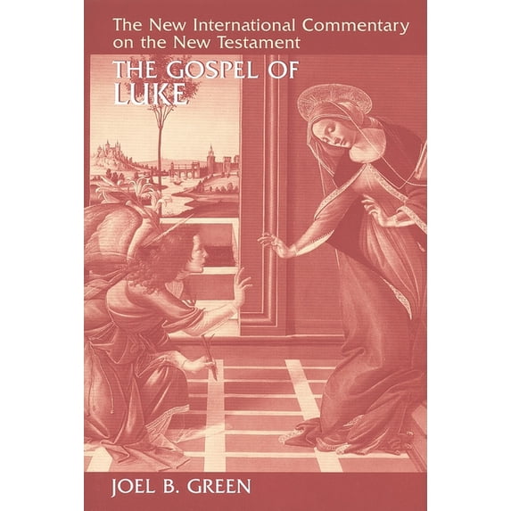 New International Commentary on the New The Gospel of Luke, (Hardcover)