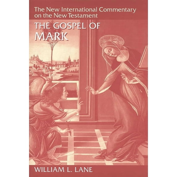 New International Commentary on the New Testament (NICNT): The Gospel of Mark (Hardcover)