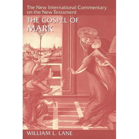 New International Commentary on the New Testament (NICNT): The Gospel of Mark (Hardcover)