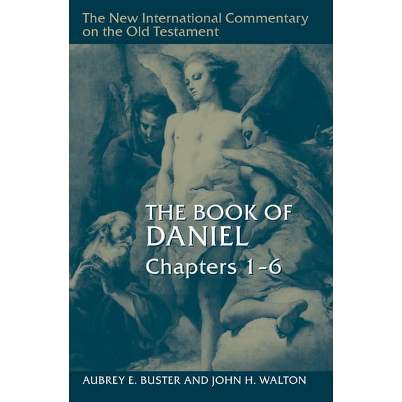 New International Commentary on the Old The Book of Daniel, Chapters 1-6, (Hardcover)