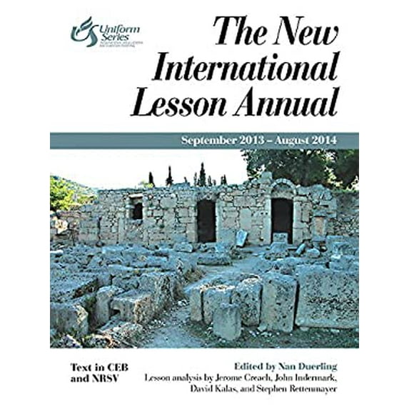 Pre-Owned The New International Lesson Annual 2013-2014: September 2013 - August 2014 (Paperback) 1426739451 9781426739453
