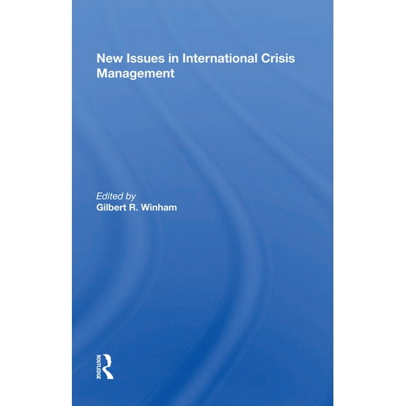 New Issues In International Crisis Management, (Paperback)