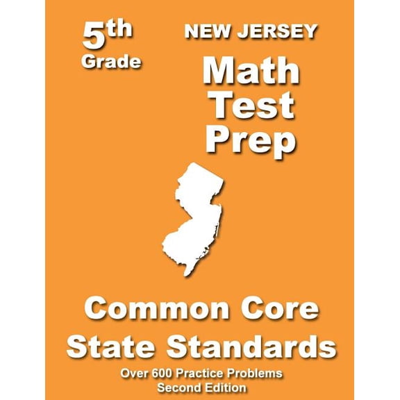 New Jersey 5th Grade Math Test Prep: Common Core Learning Standards, (Paperback)