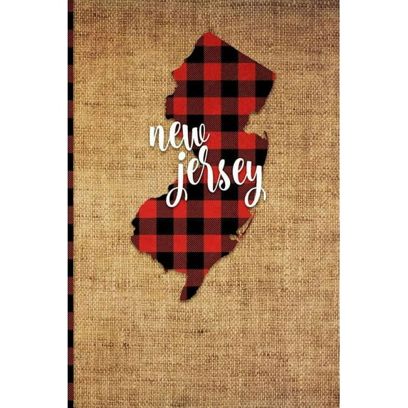 New Jersey: 6 X 9 108 Pages: Buffalo Plaid New Jersey State Silhouette Hand Lettering Cursive Script Design on Soft Matte Cover Notebook, Diary, Composition Book for Fans of the Garden State in Trento