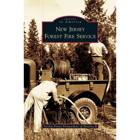 New Jersey Forest Fire Service (Hardcover)