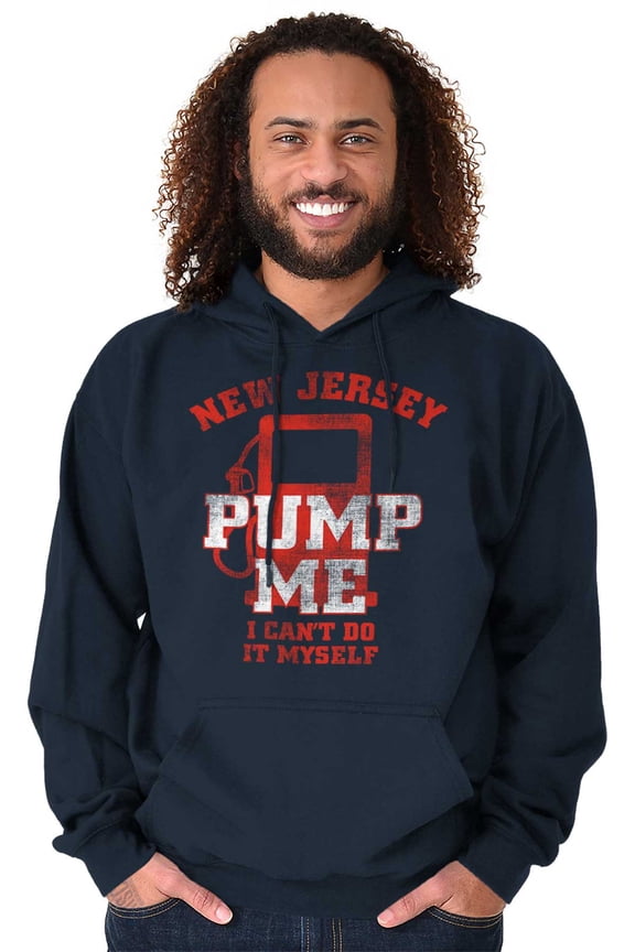 New Jersey Funny Gas Pump NJ Joke Hoodie Sweatshirt Women Men Brisco Brands S