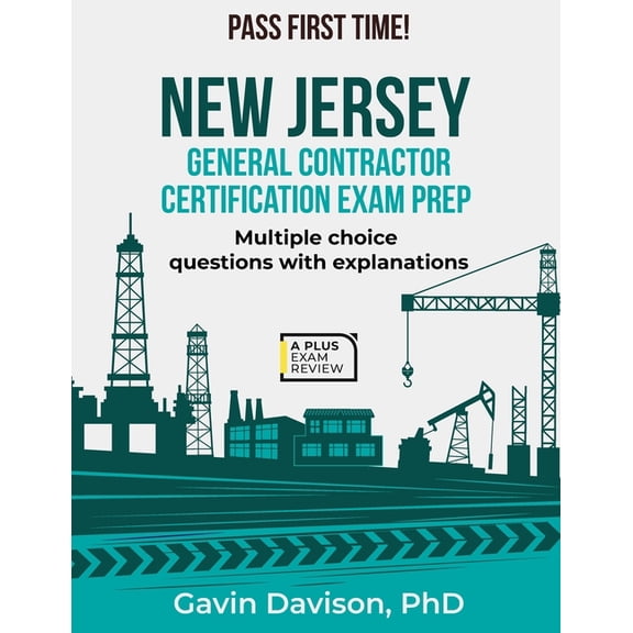 New Jersey General Contractor Certification Exam Prep, (Paperback)