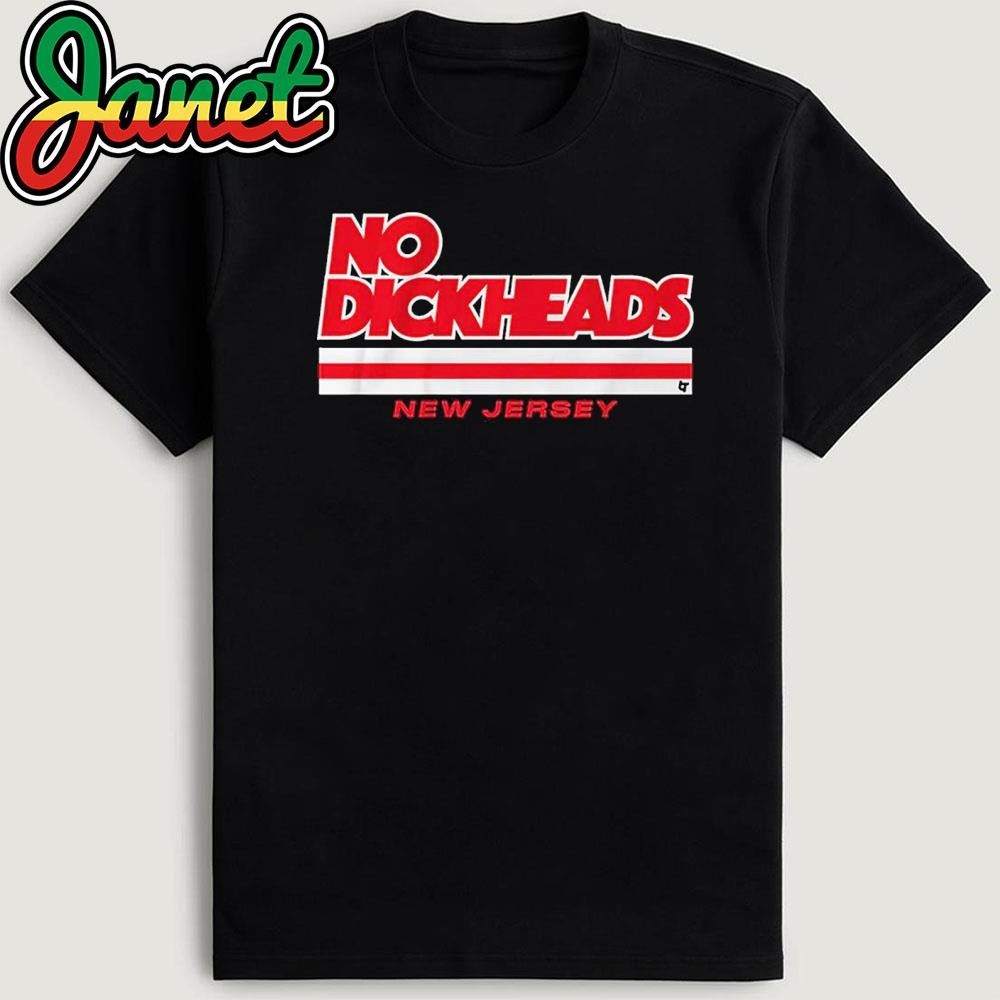 New Jersey Hockey No Dickheads Shirt