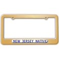 thumbnail image 1 of New Jersey Native - State Pride License Plate Frame, 1 of 1
