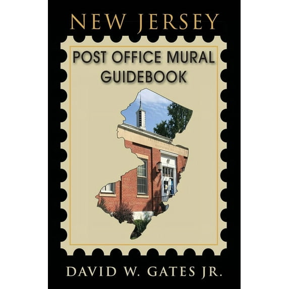 New Jersey Post Office Mural Guidebook, (Paperback)