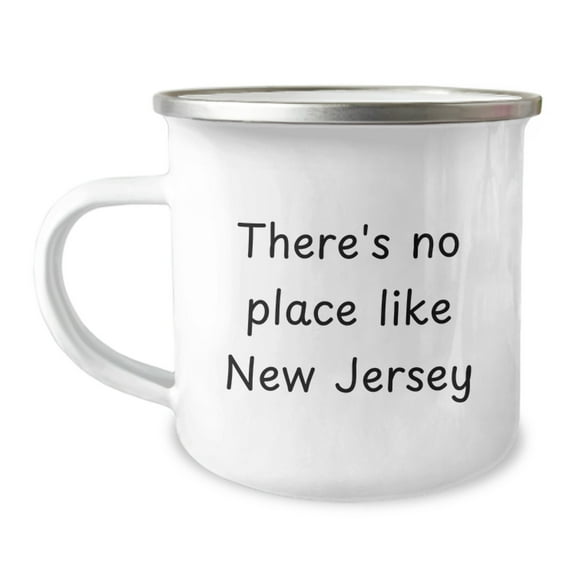 New Jersey Proud Gifts from Friends to Family - 'There's No Place Like New Jersey' Quote on Camping Mug for Graduation, Unique Gifts from New Jersey Lovers