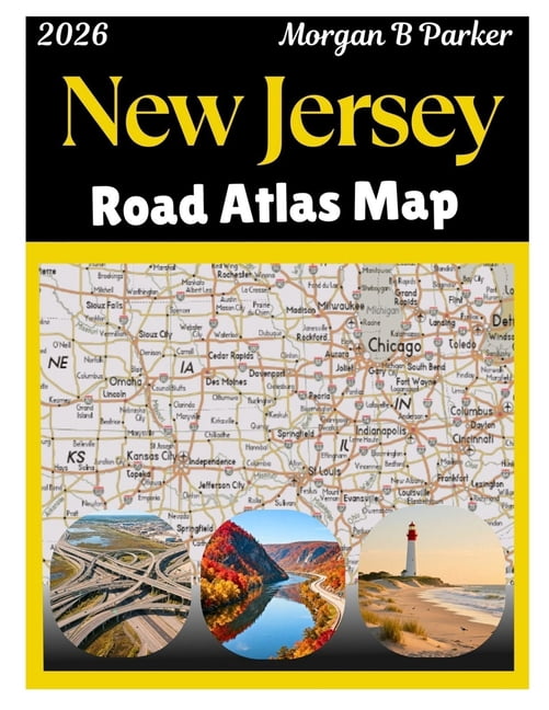 New Jersey Road Atlas Map 2026 Detailed Clear Large Print Roads And New Jersey Road Atlas Map 2026 Detailed Clear Large Print Roads And Highways Map Of New Jersey State With All Cities Paperback 524ab2c9 90b4 4eca 804d 