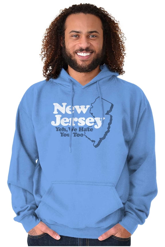 New Jersey We Hate You Too Benny Joke Hoodie Sweatshirt Women Men Brisco Brands M