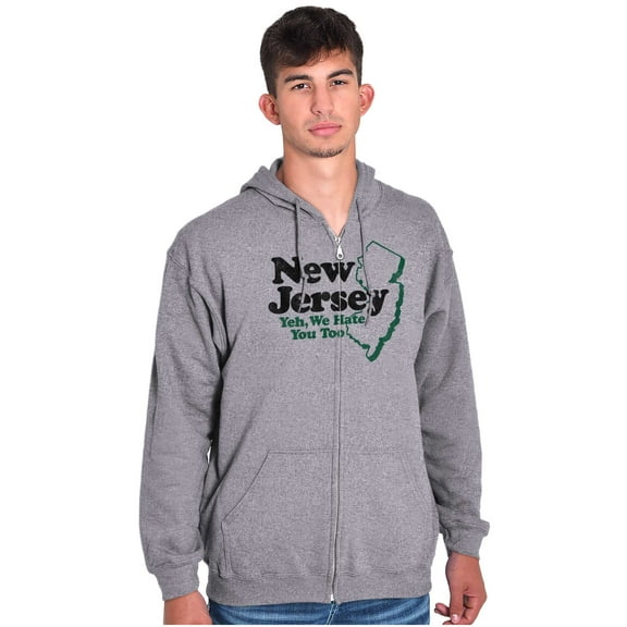 New Jersey We Hate You Too Benny Joke Unisex Fleece Graphic Zip Up Hoodie Brisco Brands 4X