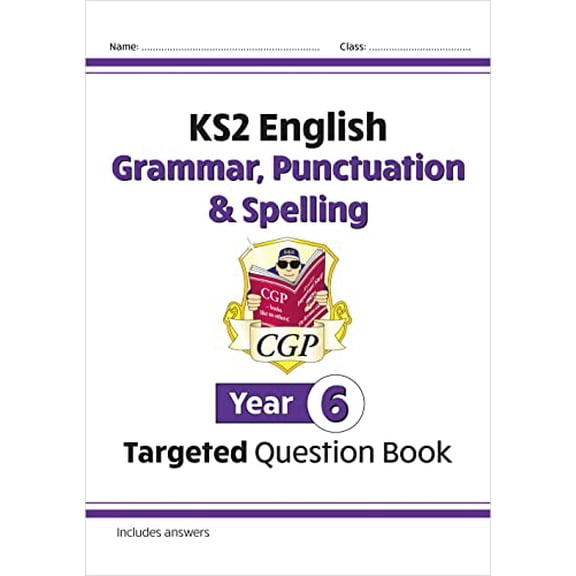 Pre-Owned New KS2 English Year 6 Grammar, Punctuation & Spelling Targeted Question Book (with Answers) (CGP Year 6 English) Paperback
