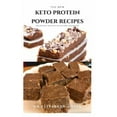 thumbnail image 1 of The New Keto Protein Powder Recipes: Healthy Keto Protein Recipes and Weight loss Plan: Natural, And Organic Keto Protein Cake Recipes Includes Meal P, 1 of 1