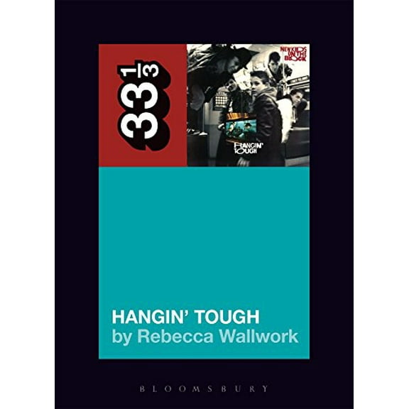 New Kids on the Block's Hangin' Tough