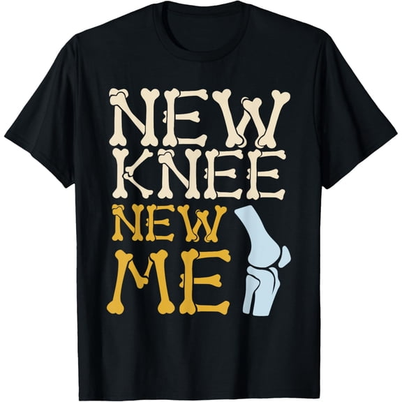 New Knee New Me Knee Replacement Recovery T-Shirt