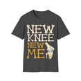 thumbnail image 1 of New Knee New Me Replacement Surgery After Post Op Novelty Unisex T-Shirt, 1 of 4