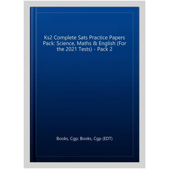 New Ks2 Complete Sats Practice Papers Pack: Science, Maths &