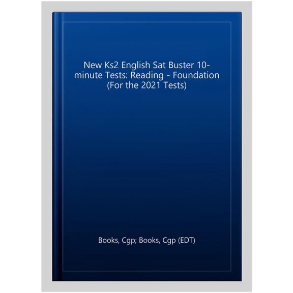 Pre-Owned New Ks2 English Sat Buster 10-Minute Tests: Reading - Foundation (For The 2020 Tests)