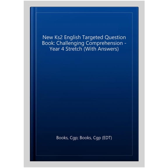 New Ks2 English Targeted Question Book: Challenging Comprehe