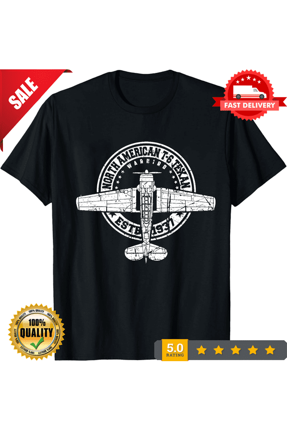 New LIMITED North American T-6 Texan Warbird Vintage Aircraft T-Shirt, LIMITED EDITION-TH64555