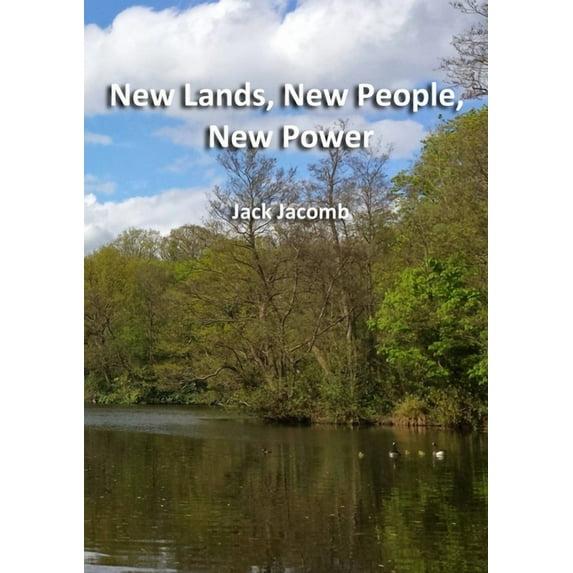 New Lands, New People, New Power, (Paperback)