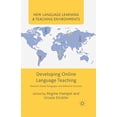 thumbnail image 1 of Pre-Owned Developing Online Language Teaching: Research-Based Pedagogies and Reflective Practices (Paperback) 1349489514 9781349489510, 1 of 1