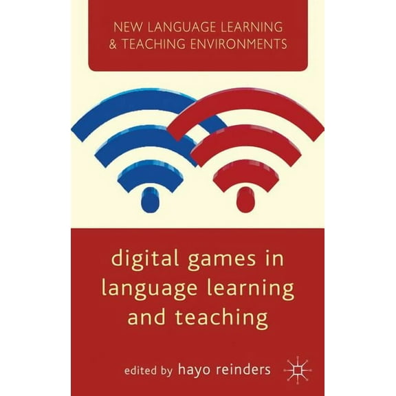 New Language Learning and Teaching Envir Digital Games in Language Learning and Teaching, (Hardcover)