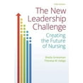 thumbnail image 1 of Pre-Owned New Leadership Challenge: Creating the Future of Nursing (Revised) (Paperback) 0803657668 9780803657663, 1 of 1