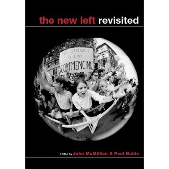 Pre-Owned New Left Revisited (Critical Perspectives On The P) Paperback