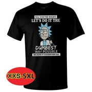 IMIMI New Let's Do It The Dumbest Way Possible Men's Comedy Rick and Morty T-Shirt Theme Men's Fashion Short Sleeves Cotton Tops Clothing